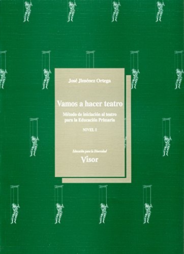 VAMOS A HACER TEATRO - NIVEL I