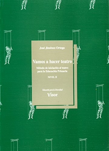 VAMOS A HACER TEATRO - NIVEL II