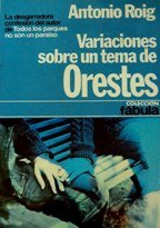 VARIACIONES SOBRE UN TEMA DE ORESTES
