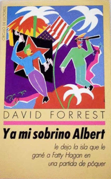 Y A MI SOBRINO ALBERT LE DEJO LA ISLA QUE …