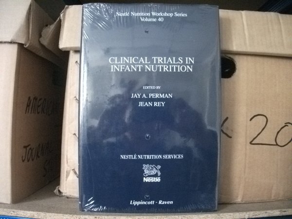 Clinical Trials in Infant Nutrition: Methodology, Statistics, and Ethical Issues, …