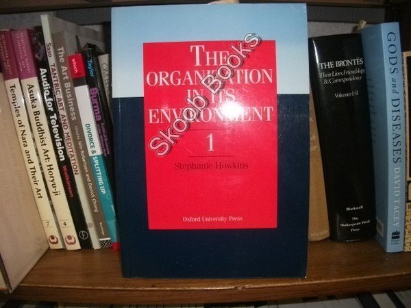 Organization in Its Environment: v. 1 (Oxford Books for BTEC …