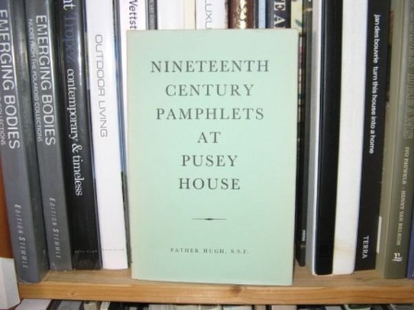 Nineteenth Century Pamphlets at Pusey House: An Introduction for the …