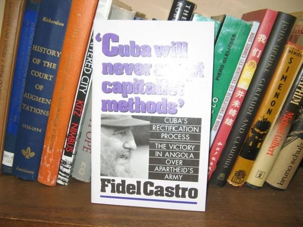 Cuba Will Never Adopt Capitalist Methods