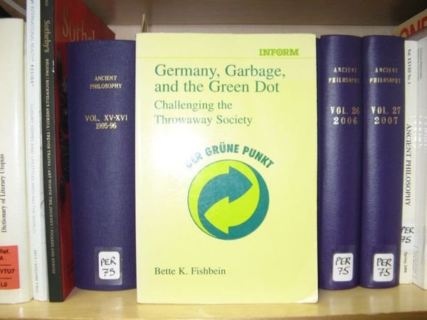 Germany, Garbage, and the Green Dot: Challening the Throwaway Society