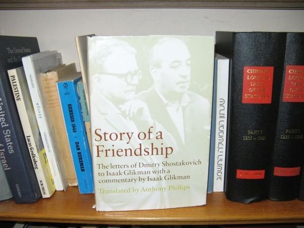 Story of a Friendship: The Letters of Dmitry Shostakovich to …