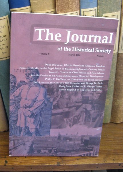 The Journal of The Historical Society; Volume VI, March 2006, …