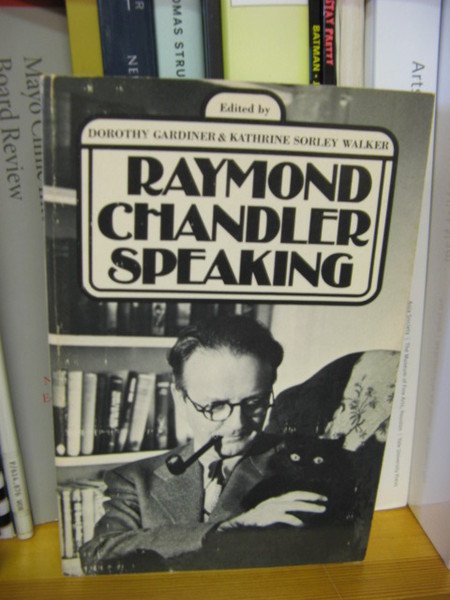 Raymond Chandler Speaking