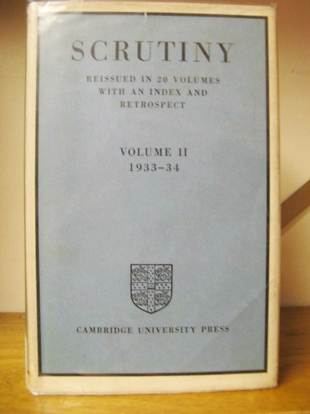 Scrutiny: Reissued in 20 Volumes with an Index and Retrospect: …