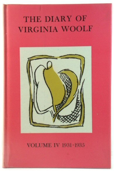 The Diary of Virginia Woolf: Volume IV: 1931-1935