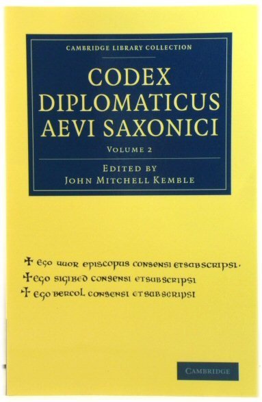 Codex Diplomaticus Aevi Saxonici: Volume 2