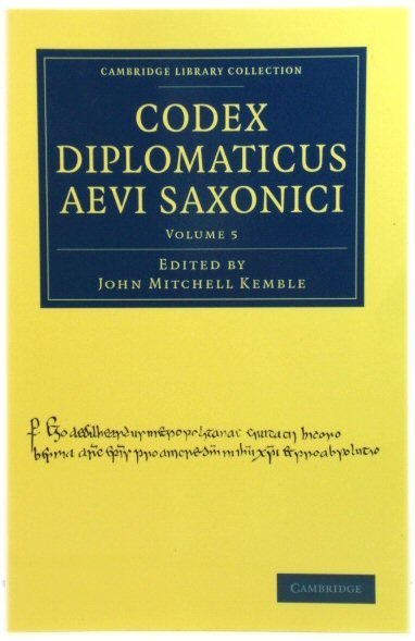 Codex Diplomaticus Aevi Saxonici: Volume 5