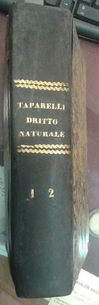 Saggio Teoretico Di Diritto Naturale Appoggiato Sul Fatto