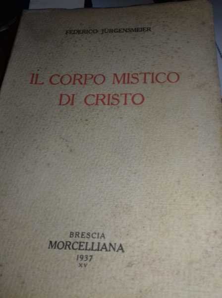 Il Corpo Mistico Di Cristo