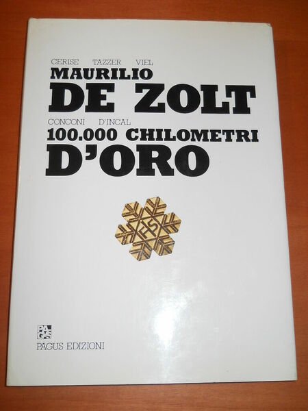 100.000 chilometri d'oro