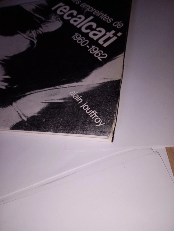 Alain Jouffroy, les empreintes de RECALCATI 1960-1962
