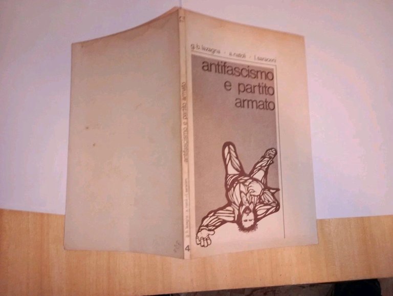 ANTIFASCISMO E PARTITO ARMATO