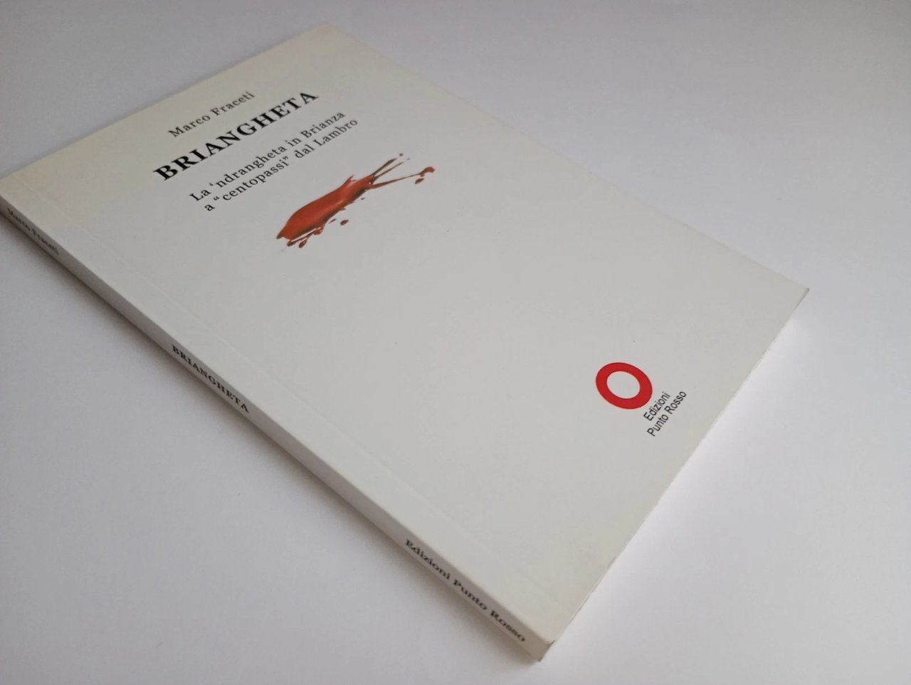 Briangheta. la ndrangheta in Brianza | Immagine principale