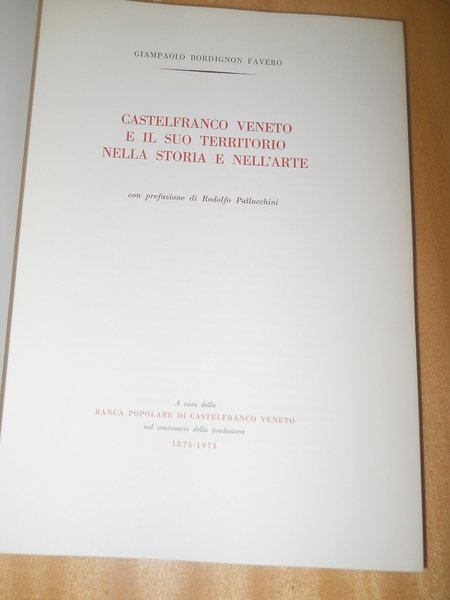 CASTELFRANCO VENETO e il suo territorio nella storia e nell'arte