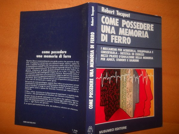 come possedere una memoria di ferro