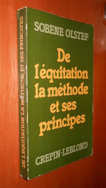 De l'equitation la methode et ses principes