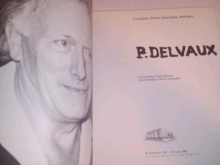 DELVAUX. catalogo mostra Fondation Pierre Gianadda a Martigny, 1988