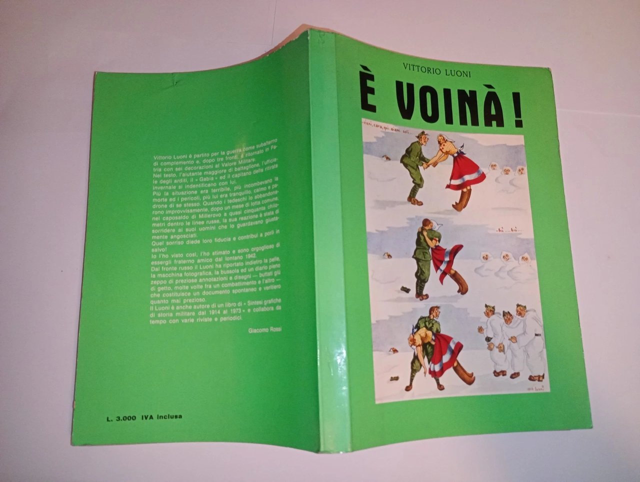 E' VOINÀ! (E' GUERRA! PER CUI SI DEVE PRENDERE TUTTO …