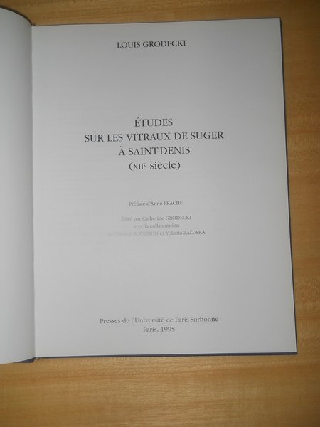 Etudes sur les vitraux de Suger a Saint-Denis (XII siecle)