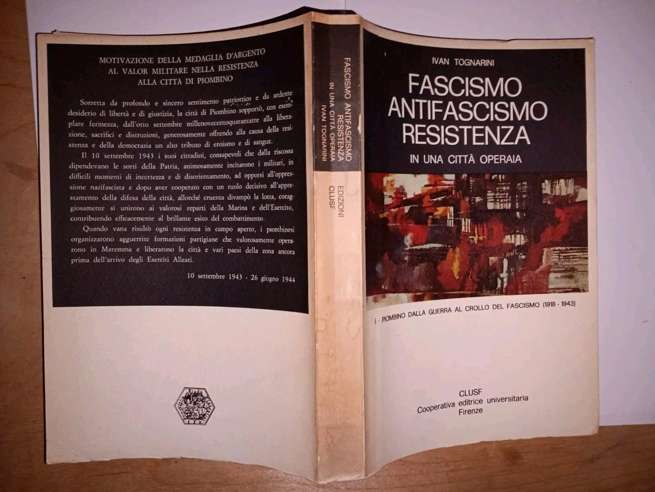 fascismo antifascismo resistenza in un città operaia (Piombino)