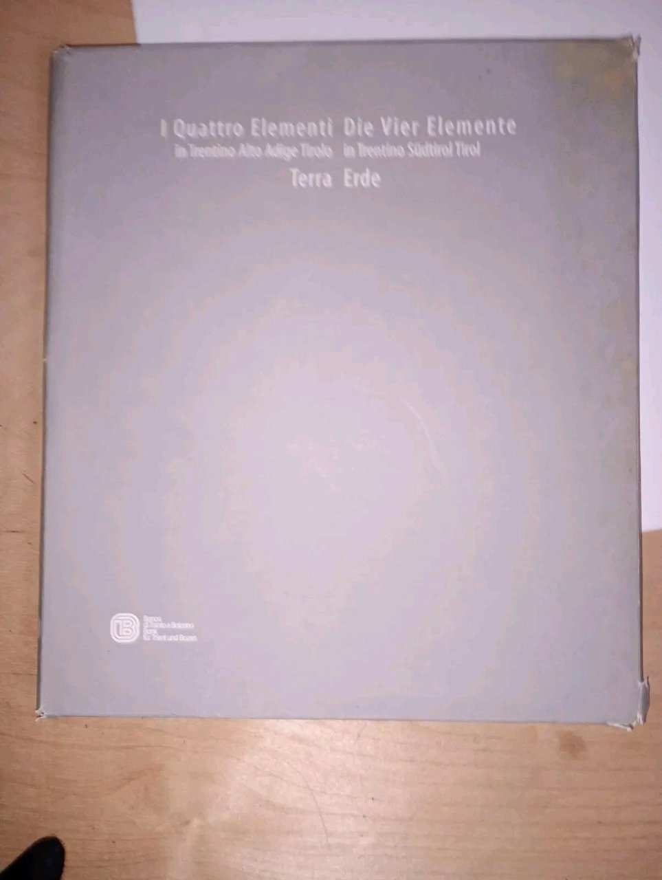 I 4 elementi in Trentino Tirolo - Die 4 elemente …