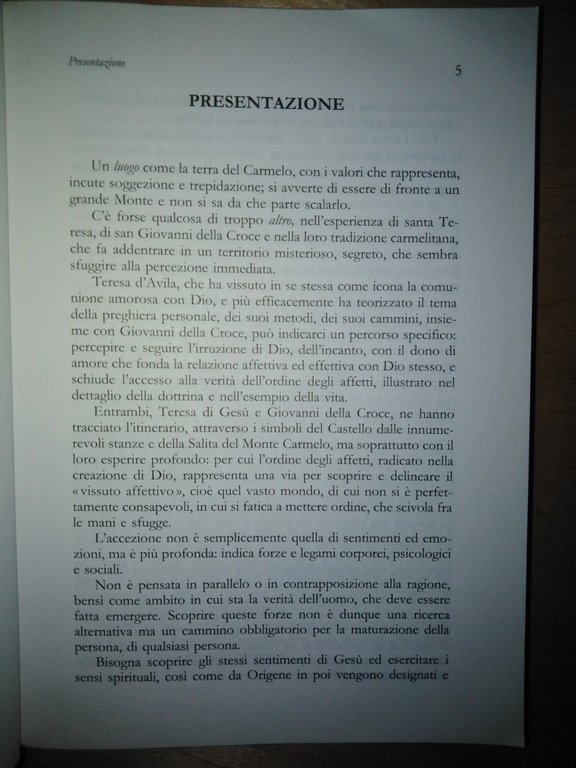 I custodi dell'incanto. Estetica:i sensi spirituali nella terra del Carmelo