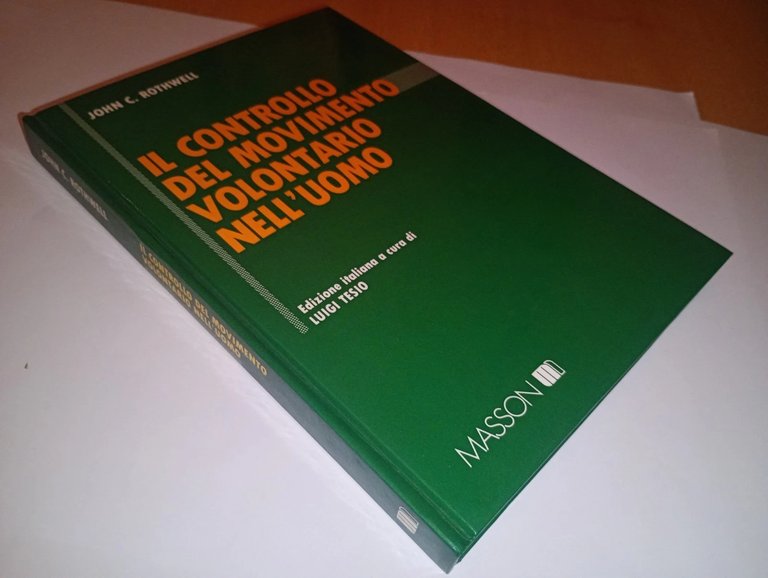Il controllo del movimento volontario dell'uomo
