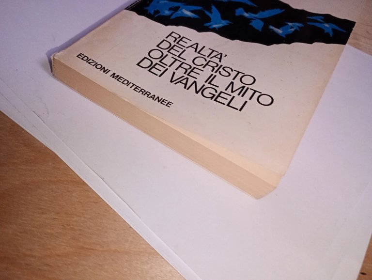 il Cristo vero. realtà del Cristo oltre il mito dei …