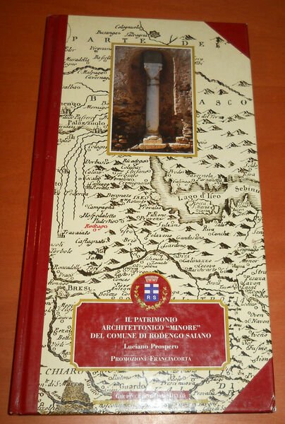 Il patrimonio architettonico minore di RODENGO SAIANO