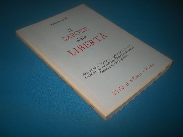 il sapore della libertà