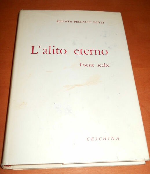 L'alito eterno. Poesie scelte