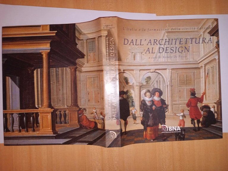 L'Italia e la formazione della civiltà europea. Dall'Architettura al Design