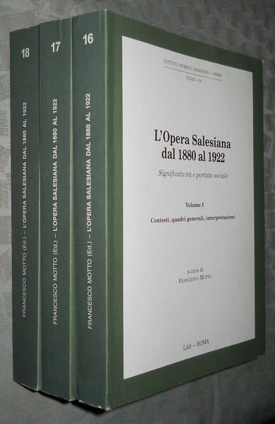 L'opera Salesiana dal 1880 al 1922. significatività e portata sociale …