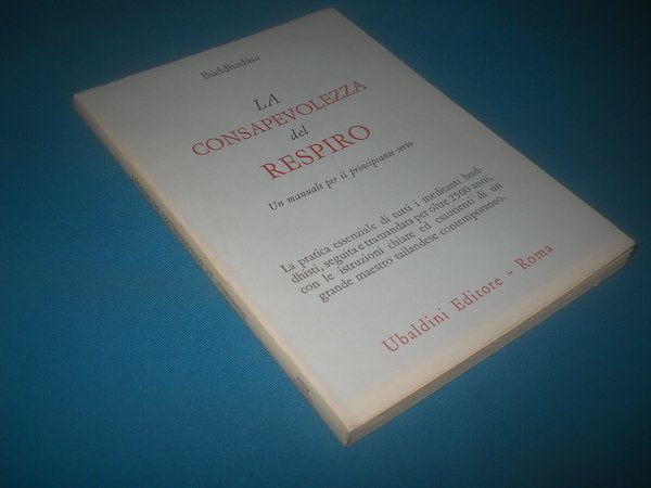 la consapevolezza del respiro. un manuale per il principiante serio