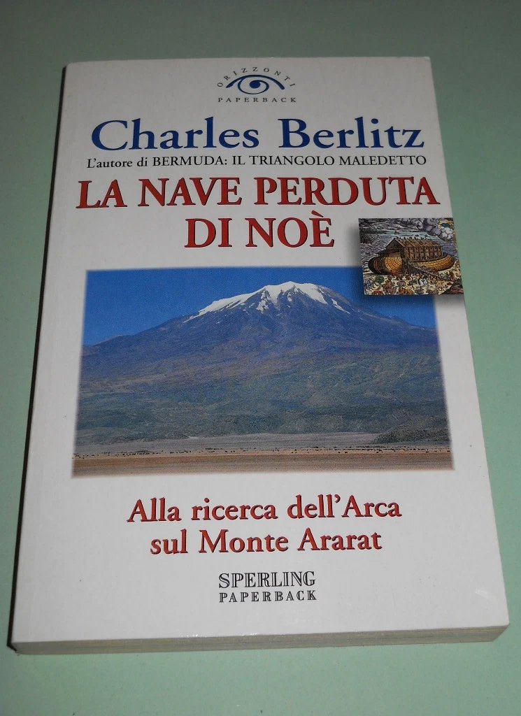 La nave perduta di Noè. Alla ricerca dell'Arca sul Monte … | Immagine principale