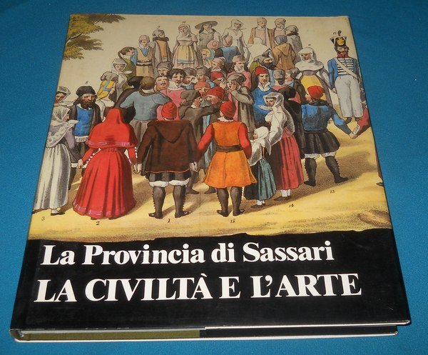 la provincia di Sassari. la civiltà e l'arte