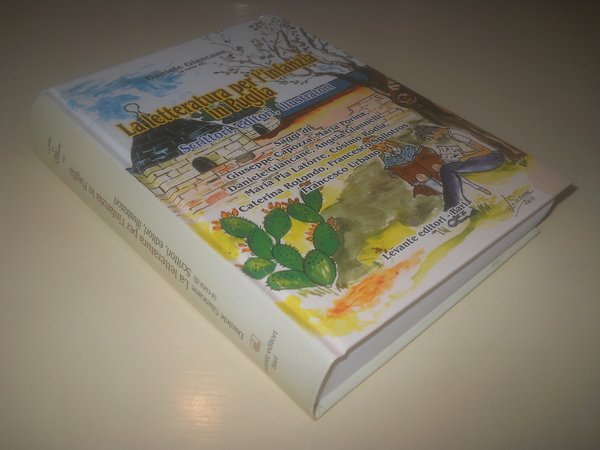 LETTERATURA PER L'INFANZIA IN PUGLIA. SCRITTORI, EDITORI, ILLUSTRATORI