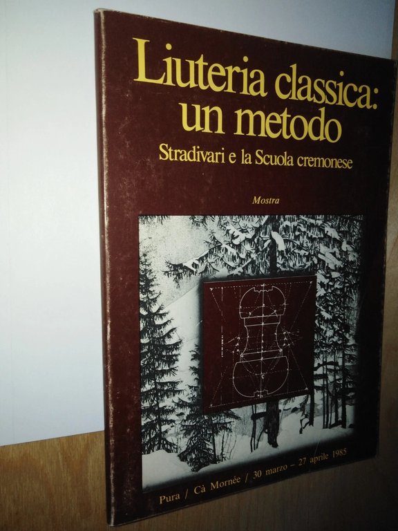 Liuteria classica: un metodo. Stradivari e la scuola cremonese | Immagine Gallery 2