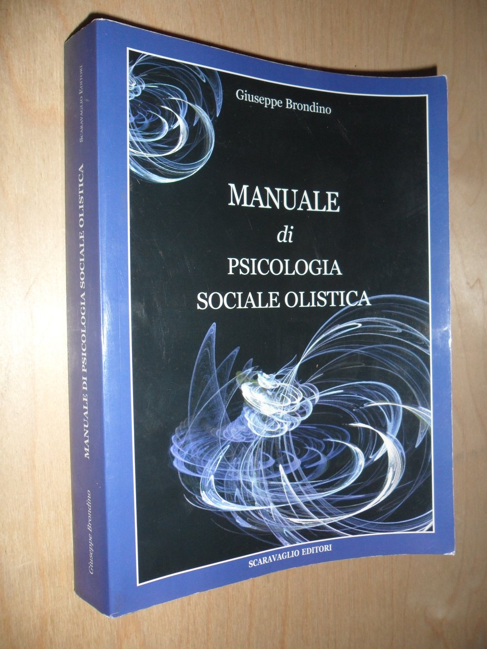 Manuale di psicologia sociale olistica