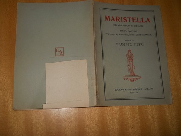 Maristella. dramma lirico in due atti