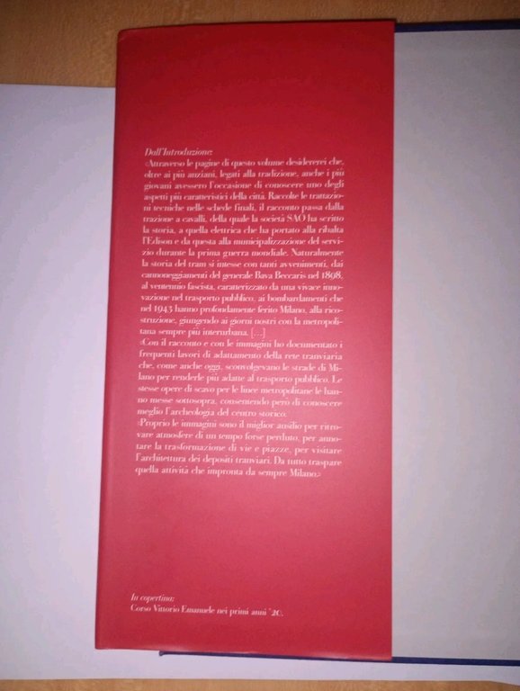 Milano in tram. storia del trasporto pubblico milanese
