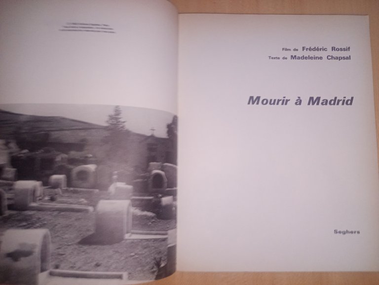 Mourir a Madrid - film de Frederic Rossif - texte … | Immagine Gallery 4