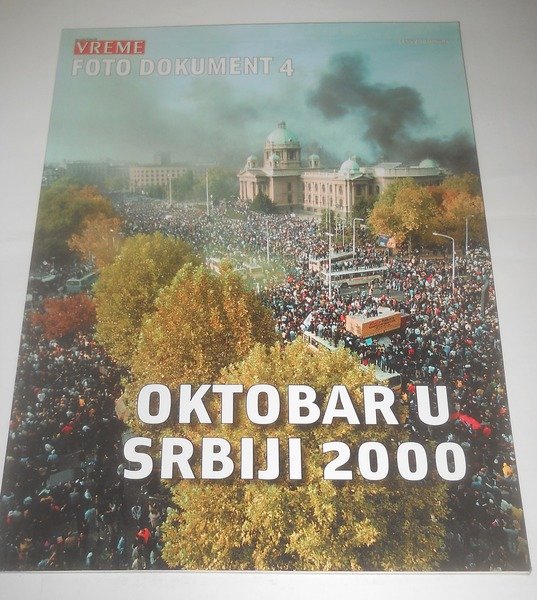 Oktobar u Srbiji 2000