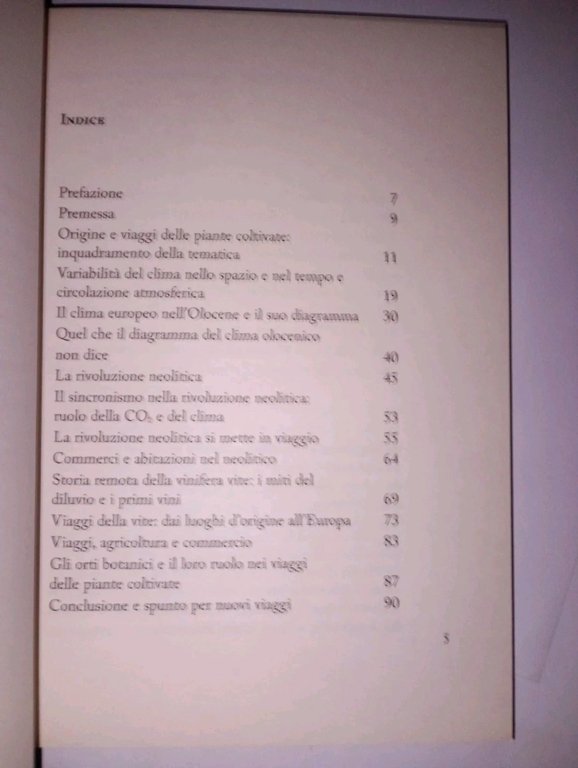 ORIGINE E VIAGGI AVVENTUROSI DELLE PIANTE COLTIVATE. Molto clima, un … | Immagine Gallery 2