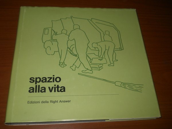 spazio alla vita (storia spazzini e AMSA)